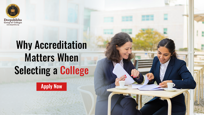Why Accreditation Matters When Selecting a College 